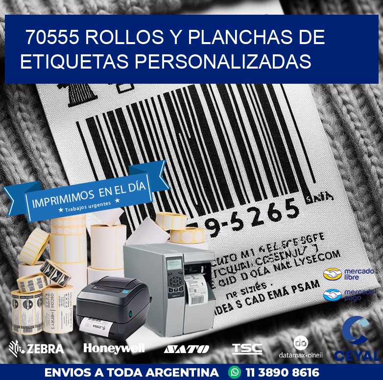 70555 ROLLOS Y PLANCHAS DE ETIQUETAS PERSONALIZADAS