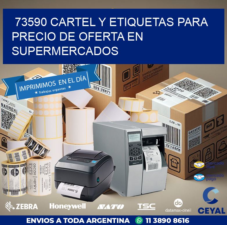 73590 CARTEL Y ETIQUETAS PARA PRECIO DE OFERTA EN SUPERMERCADOS