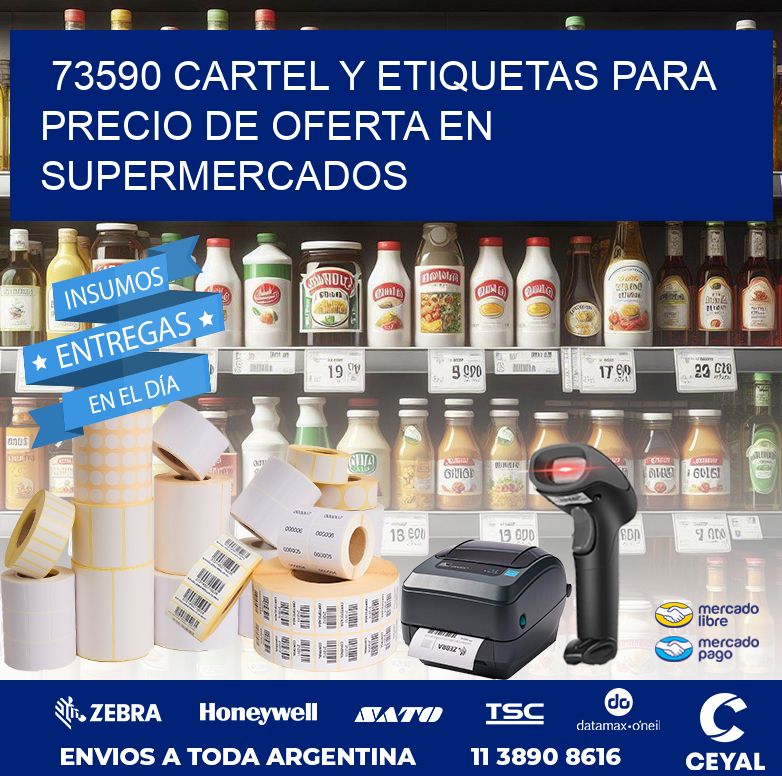 73590 CARTEL Y ETIQUETAS PARA PRECIO DE OFERTA EN SUPERMERCADOS