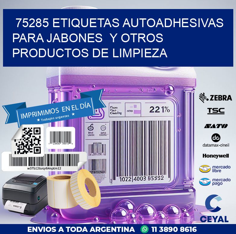 75285 ETIQUETAS AUTOADHESIVAS PARA JABONES  Y OTROS PRODUCTOS DE LIMPIEZA