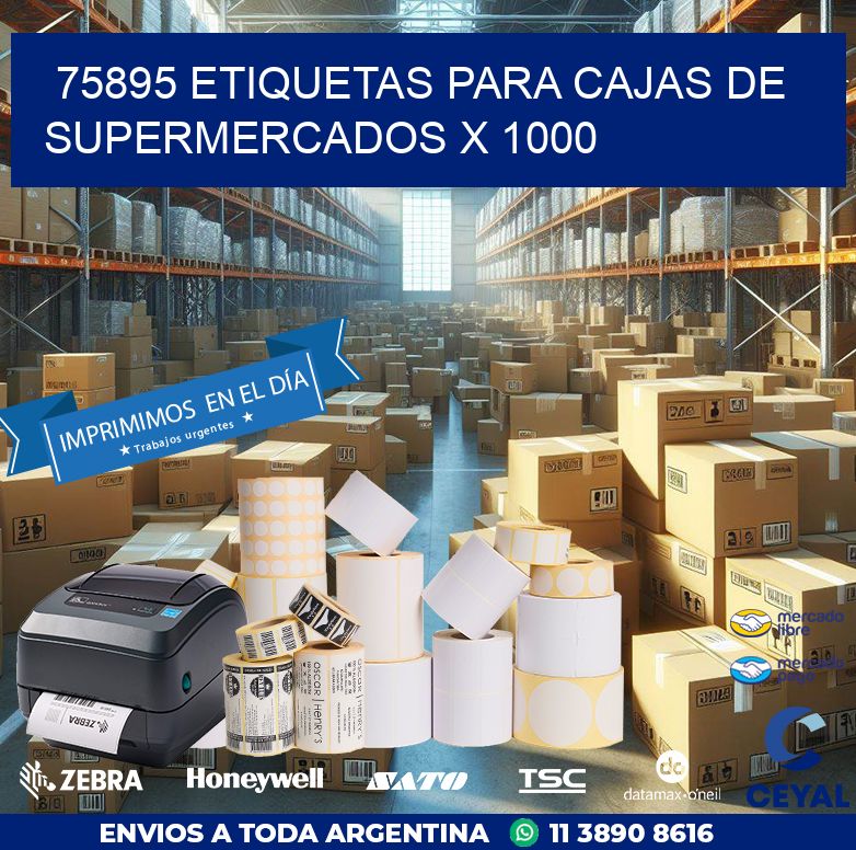 75895 ETIQUETAS PARA CAJAS DE SUPERMERCADOS X 1000