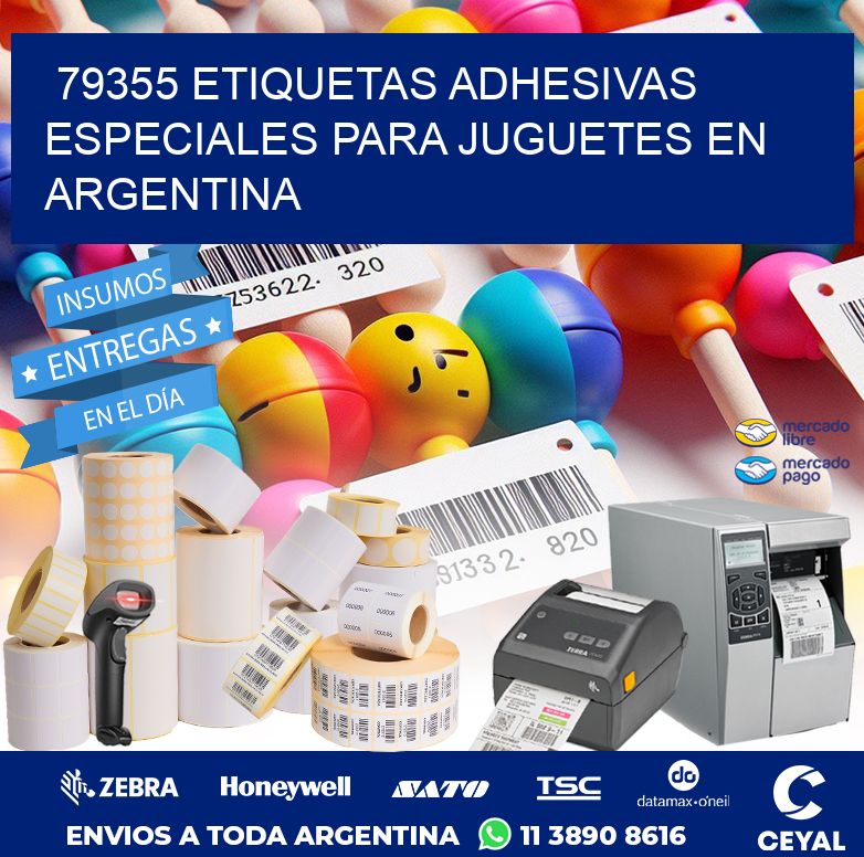 79355 ETIQUETAS ADHESIVAS ESPECIALES PARA JUGUETES EN ARGENTINA
