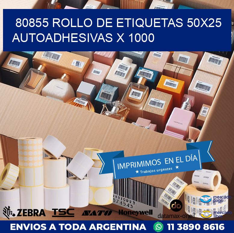 80855 ROLLO DE ETIQUETAS 50X25 AUTOADHESIVAS X 1000