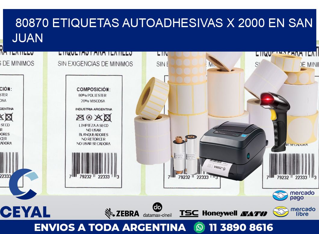 80870 ETIQUETAS AUTOADHESIVAS X 2000 EN SAN JUAN