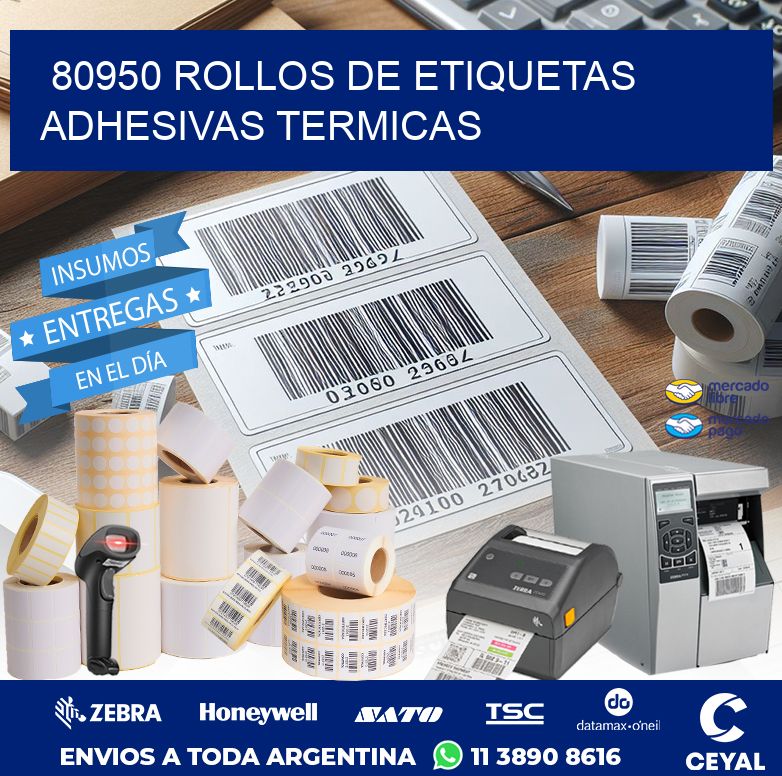 80950 ROLLOS DE ETIQUETAS ADHESIVAS TERMICAS