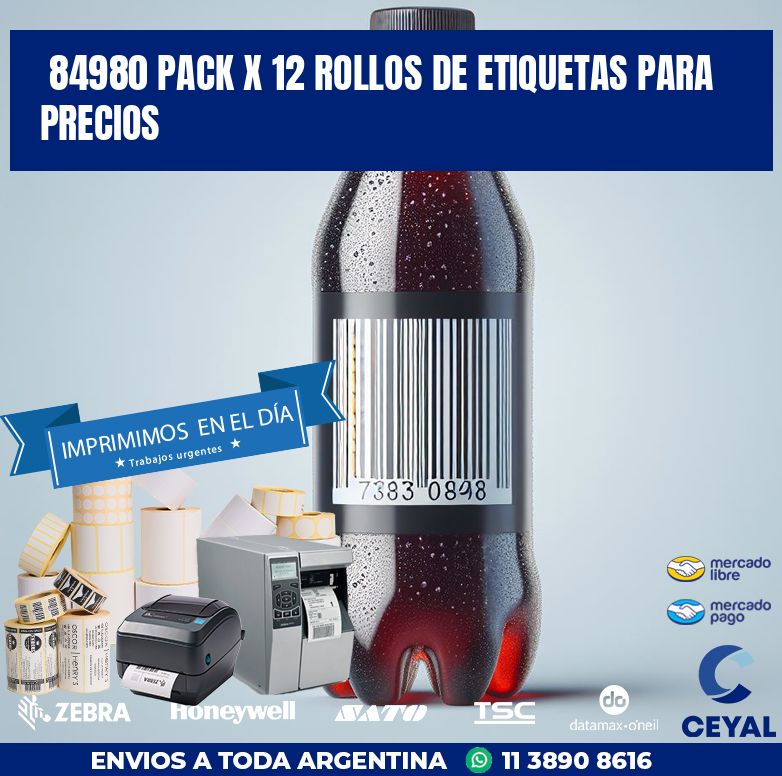 84980 PACK X 12 ROLLOS DE ETIQUETAS PARA PRECIOS