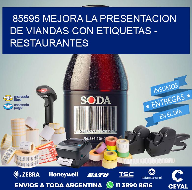 85595 MEJORA LA PRESENTACION DE VIANDAS CON ETIQUETAS - RESTAURANTES