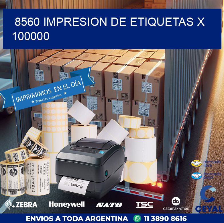 8560 IMPRESION DE ETIQUETAS X 100000