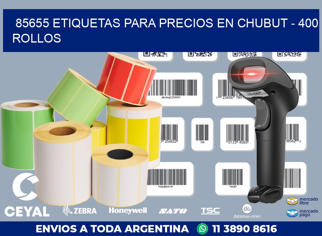 85655 ETIQUETAS PARA PRECIOS EN CHUBUT - 400 ROLLOS