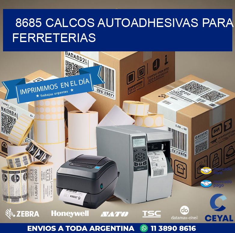 8685 CALCOS AUTOADHESIVAS PARA FERRETERIAS