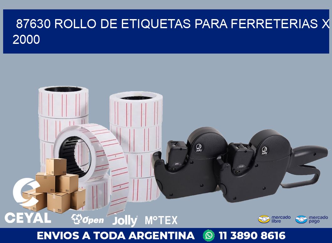 87630 ROLLO DE ETIQUETAS PARA FERRETERIAS X 2000