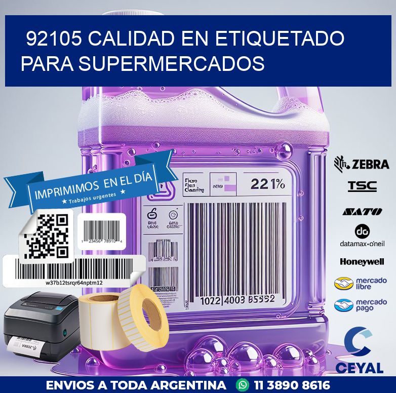 92105 CALIDAD EN ETIQUETADO PARA SUPERMERCADOS