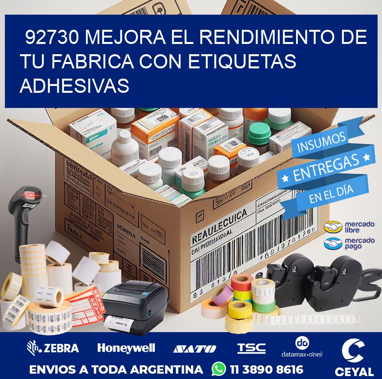 92730 MEJORA EL RENDIMIENTO DE TU FABRICA CON ETIQUETAS ADHESIVAS