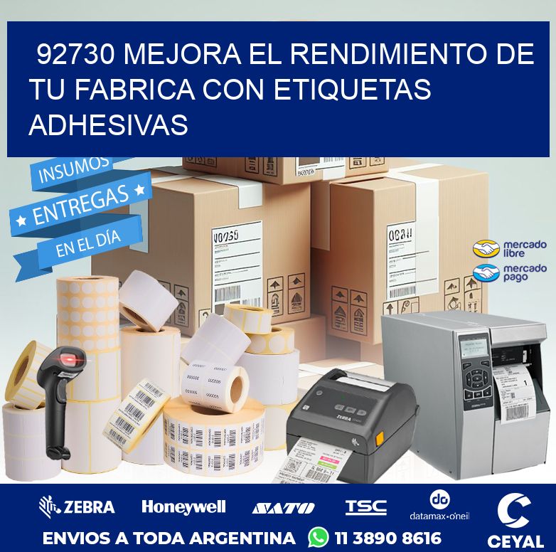 92730 MEJORA EL RENDIMIENTO DE TU FABRICA CON ETIQUETAS ADHESIVAS