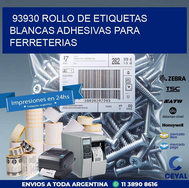 93930 ROLLO DE ETIQUETAS BLANCAS ADHESIVAS PARA FERRETERIAS