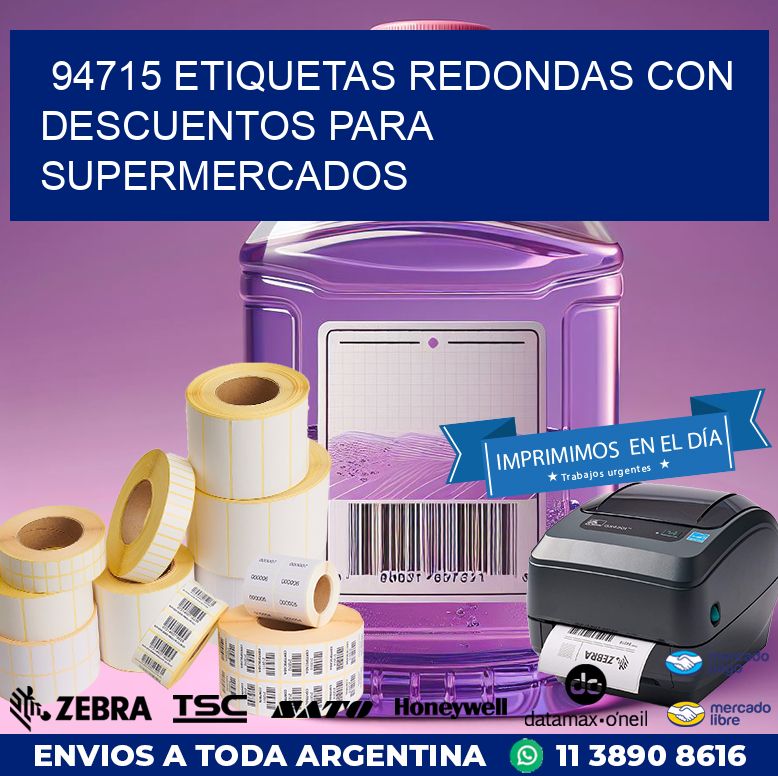 94715 ETIQUETAS REDONDAS CON DESCUENTOS PARA SUPERMERCADOS