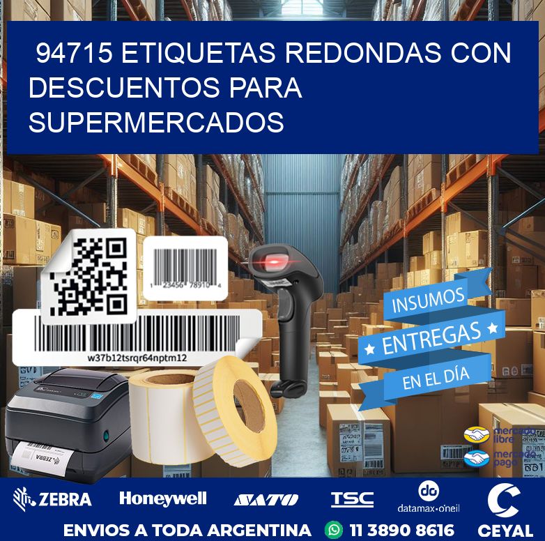 94715 ETIQUETAS REDONDAS CON DESCUENTOS PARA SUPERMERCADOS