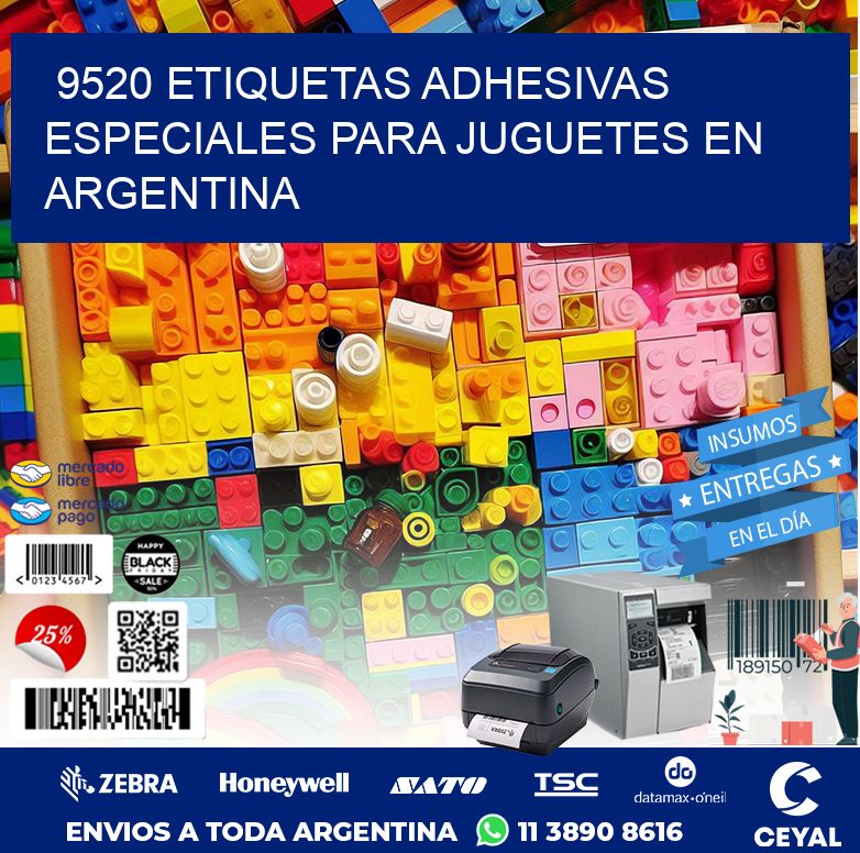 9520 ETIQUETAS ADHESIVAS ESPECIALES PARA JUGUETES EN ARGENTINA