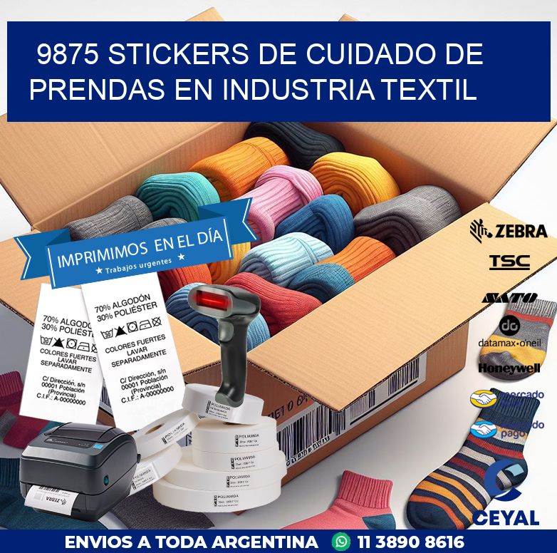 9875 STICKERS DE CUIDADO DE PRENDAS EN INDUSTRIA TEXTIL