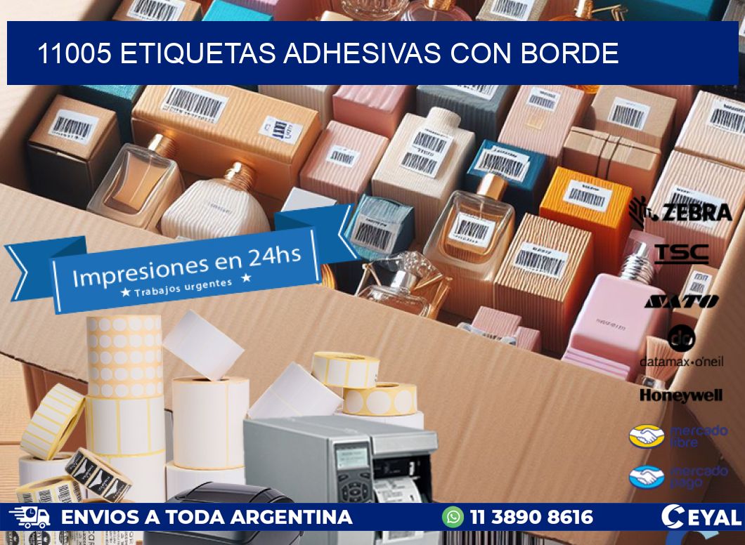 11005 ETIQUETAS ADHESIVAS CON BORDE