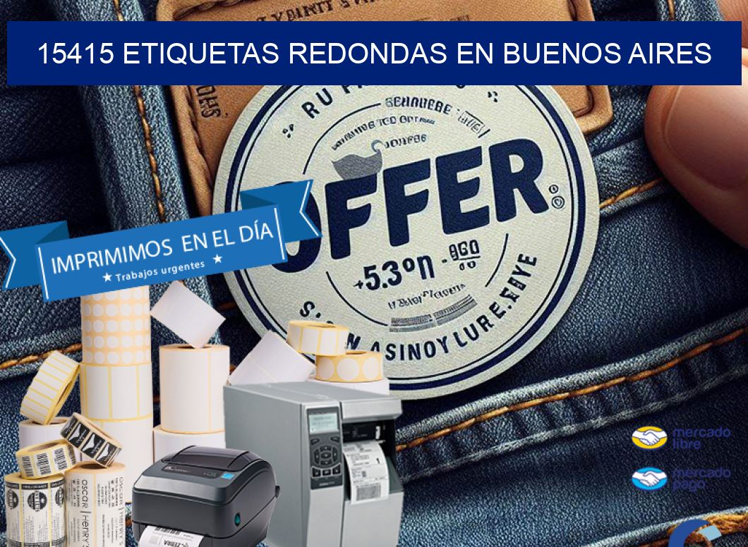 15415 ETIQUETAS REDONDAS EN BUENOS AIRES