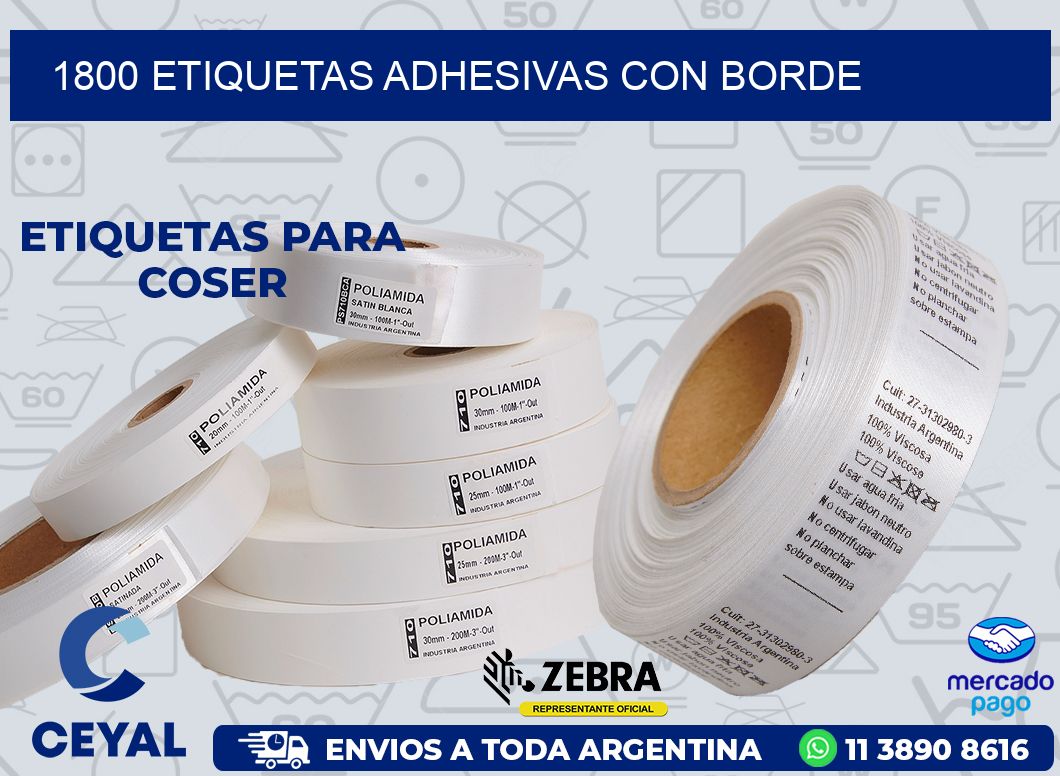 1800 ETIQUETAS ADHESIVAS CON BORDE