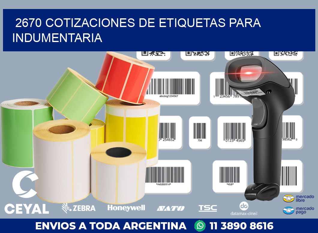 2670 COTIZACIONES DE ETIQUETAS PARA INDUMENTARIA