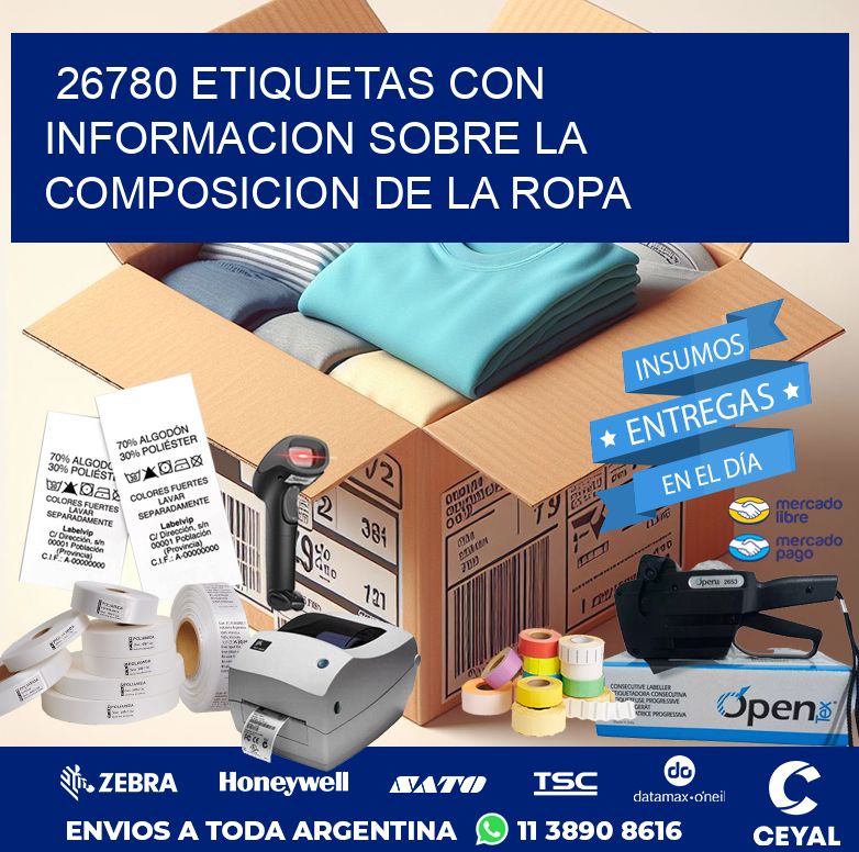 26780 ETIQUETAS CON INFORMACION SOBRE LA COMPOSICION DE LA ROPA
