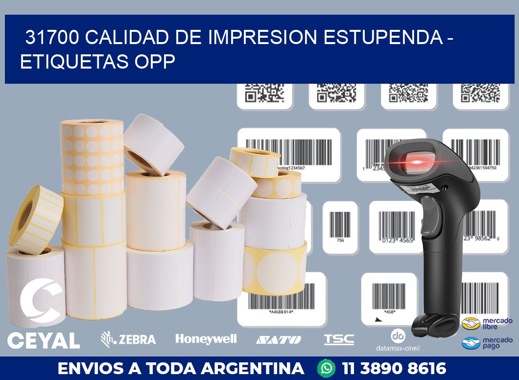31700 CALIDAD DE IMPRESION ESTUPENDA – ETIQUETAS OPP