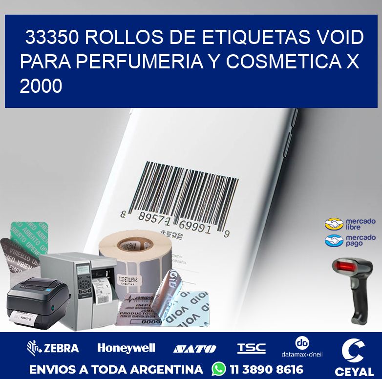 33350 ROLLOS DE ETIQUETAS VOID PARA PERFUMERIA Y COSMETICA X 2000