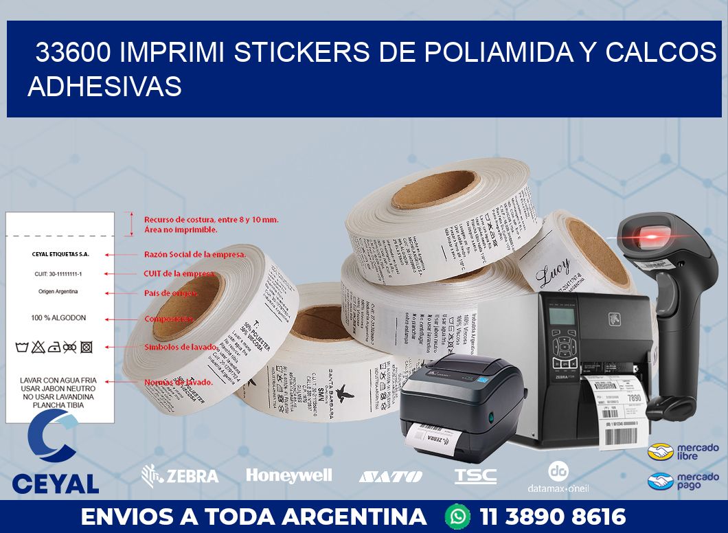 33600 IMPRIMI STICKERS DE POLIAMIDA Y CALCOS ADHESIVAS