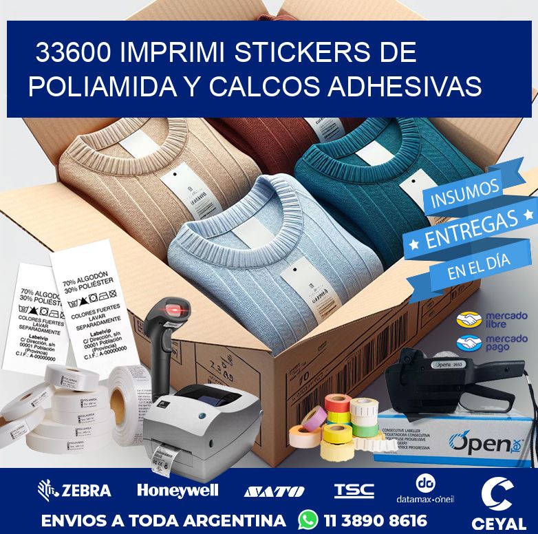 33600 IMPRIMI STICKERS DE POLIAMIDA Y CALCOS ADHESIVAS