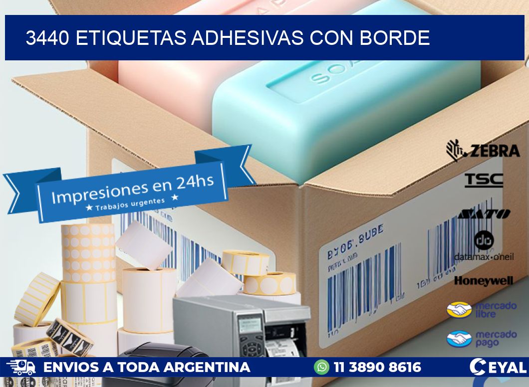 3440 ETIQUETAS ADHESIVAS CON BORDE