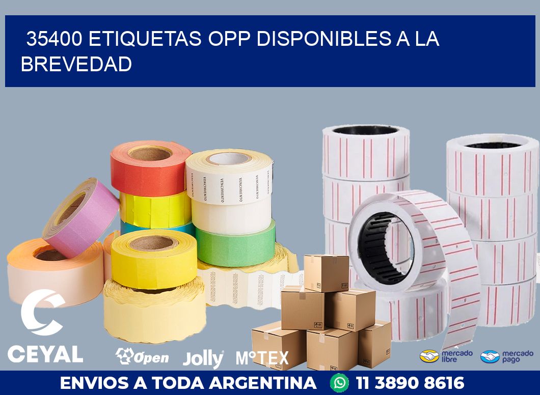 35400 ETIQUETAS OPP DISPONIBLES A LA BREVEDAD