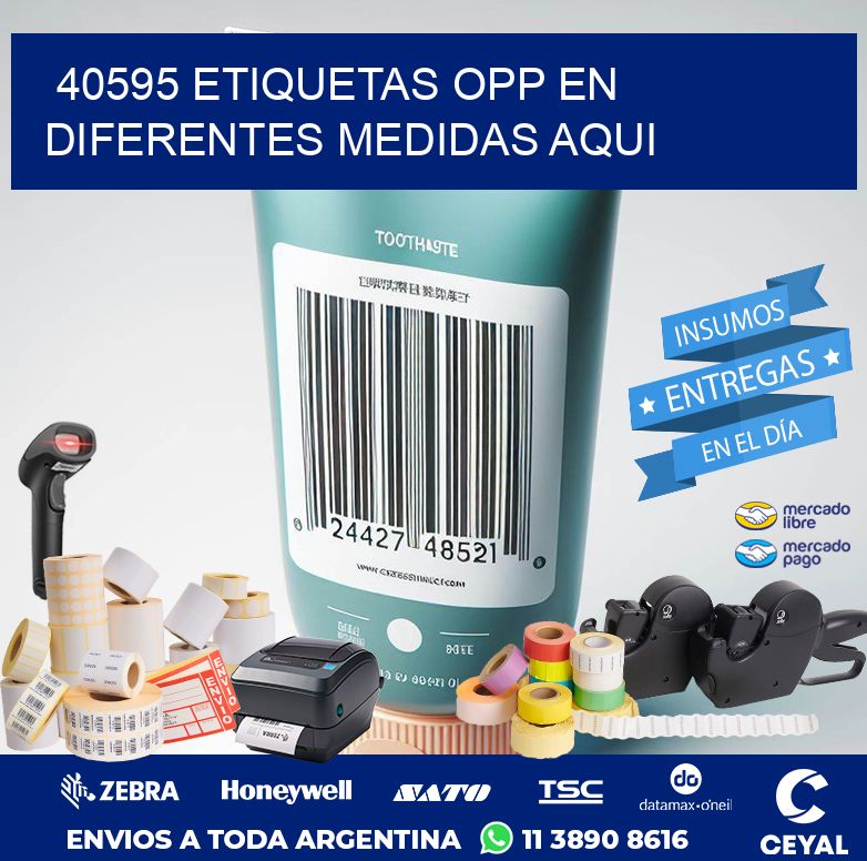 40595 ETIQUETAS OPP EN DIFERENTES MEDIDAS AQUI