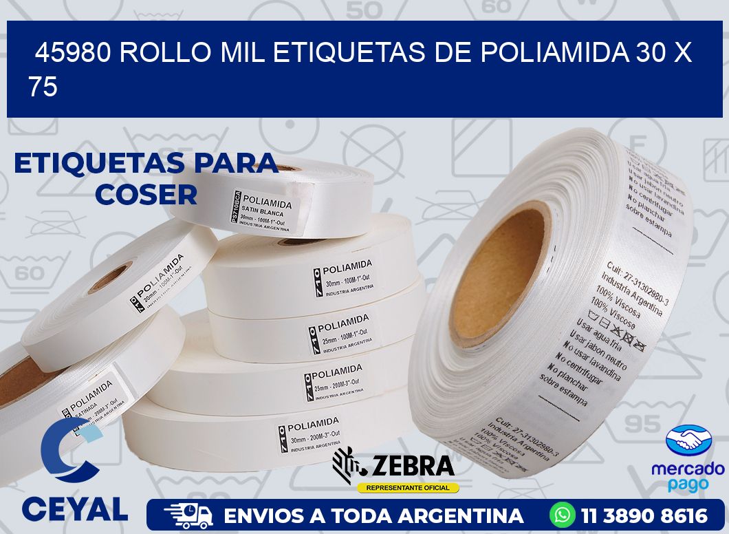 45980 ROLLO MIL ETIQUETAS DE POLIAMIDA 30 X 75