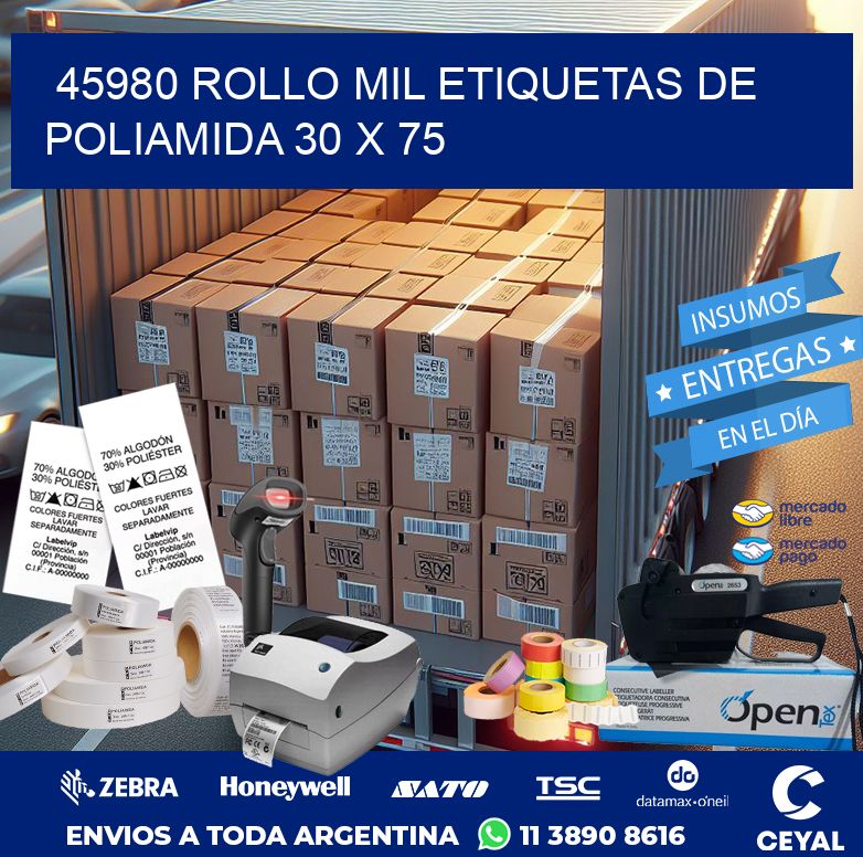 45980 ROLLO MIL ETIQUETAS DE POLIAMIDA 30 X 75