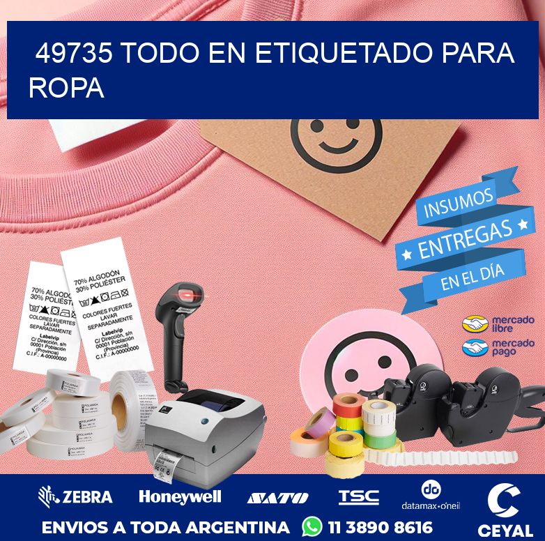 49735 TODO EN ETIQUETADO PARA ROPA