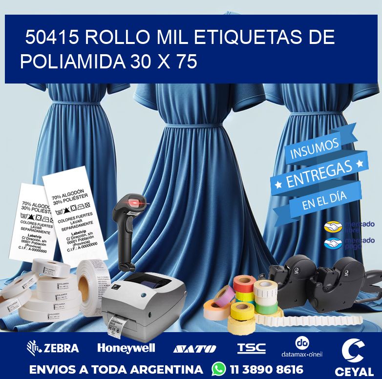 50415 ROLLO MIL ETIQUETAS DE POLIAMIDA 30 X 75
