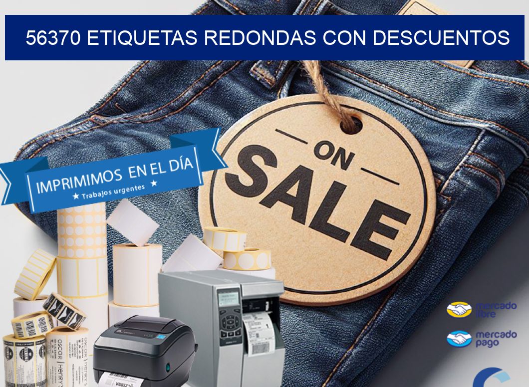 56370 ETIQUETAS REDONDAS CON DESCUENTOS