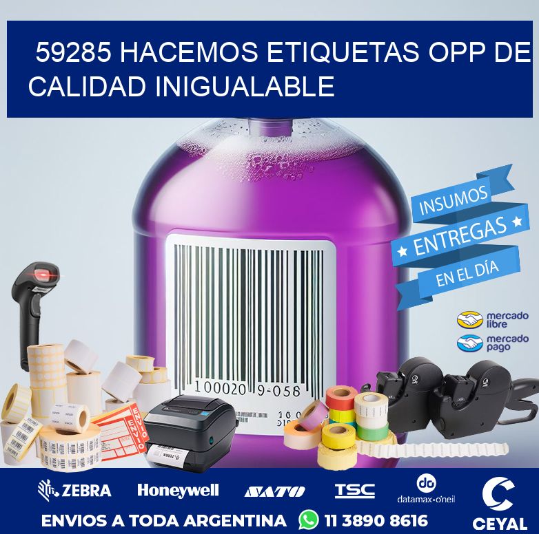 59285 HACEMOS ETIQUETAS OPP DE CALIDAD INIGUALABLE