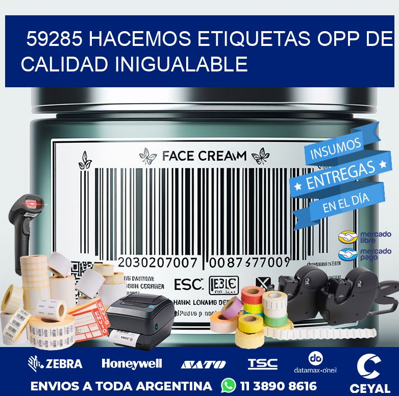 59285 HACEMOS ETIQUETAS OPP DE CALIDAD INIGUALABLE