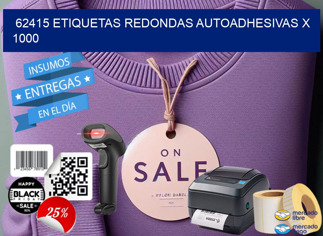 62415 ETIQUETAS REDONDAS AUTOADHESIVAS X 1000