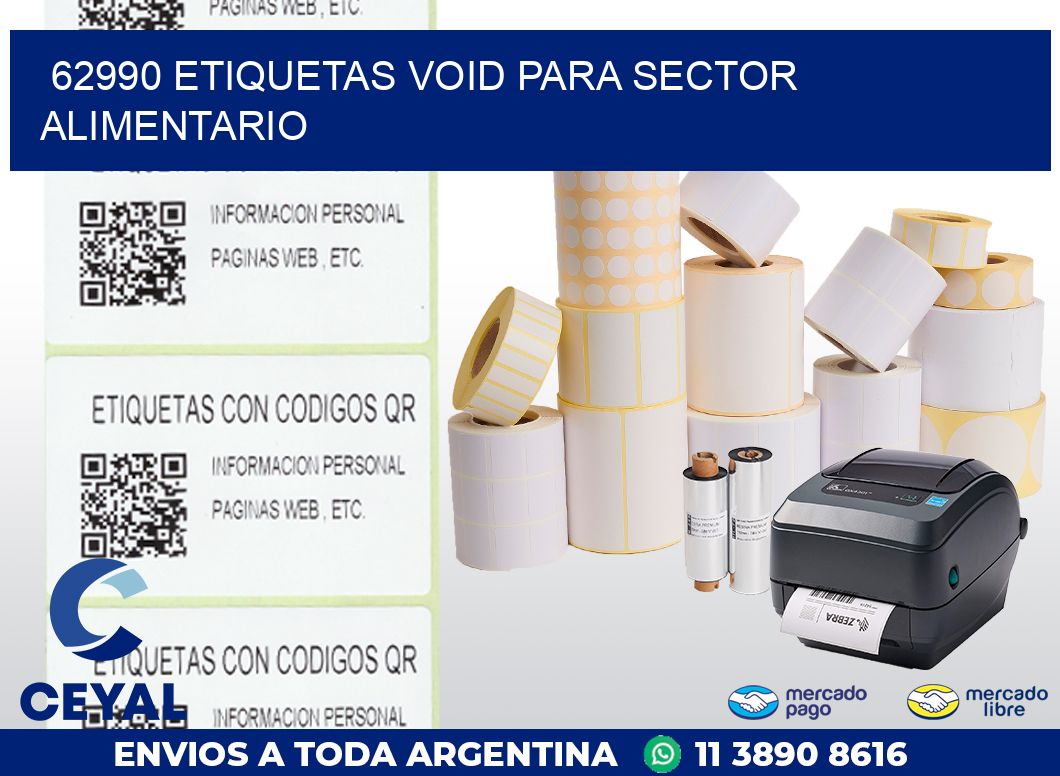 62990 ETIQUETAS VOID PARA SECTOR ALIMENTARIO