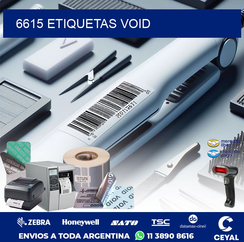 6615 ETIQUETAS VOID