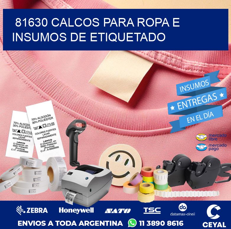 81630 CALCOS PARA ROPA E INSUMOS DE ETIQUETADO
