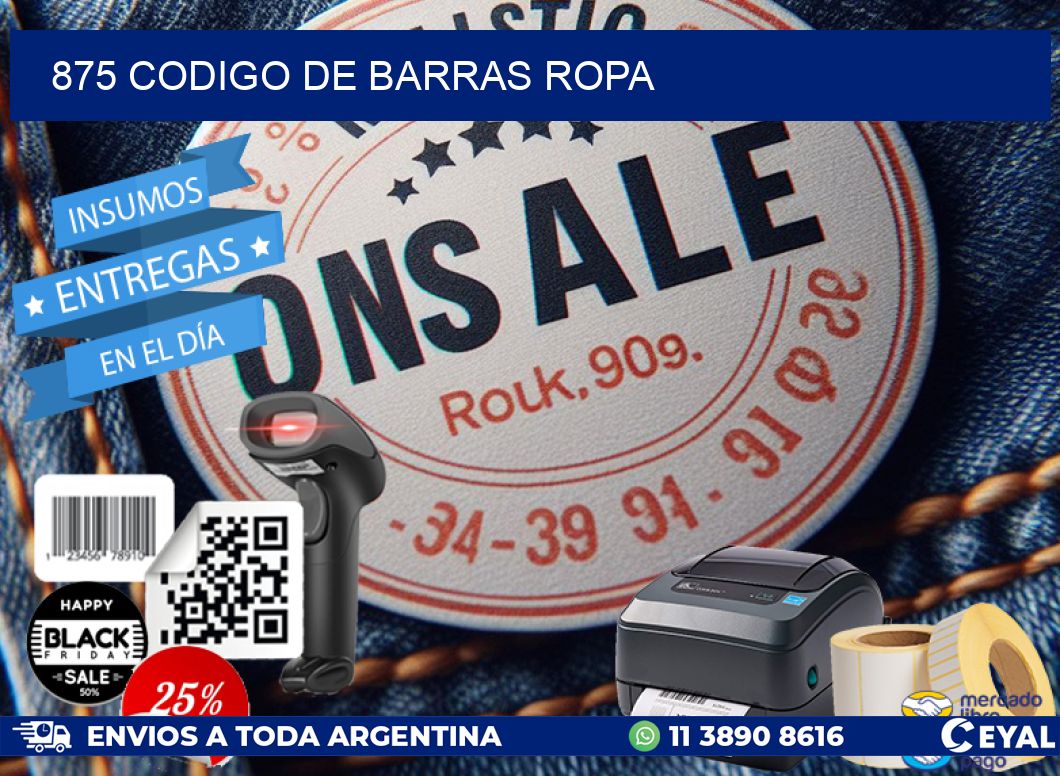 875 CODIGO DE BARRAS ROPA