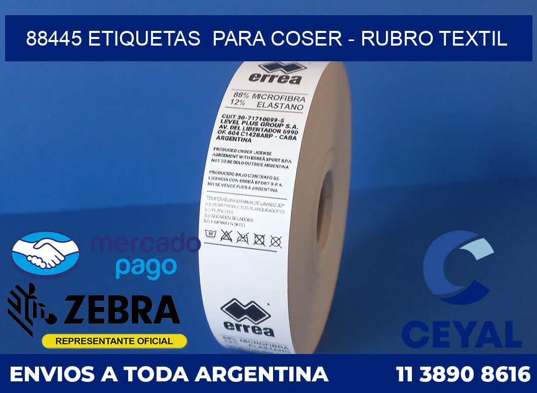 88445 ETIQUETAS PARA COSER - RUBRO TEXTIL