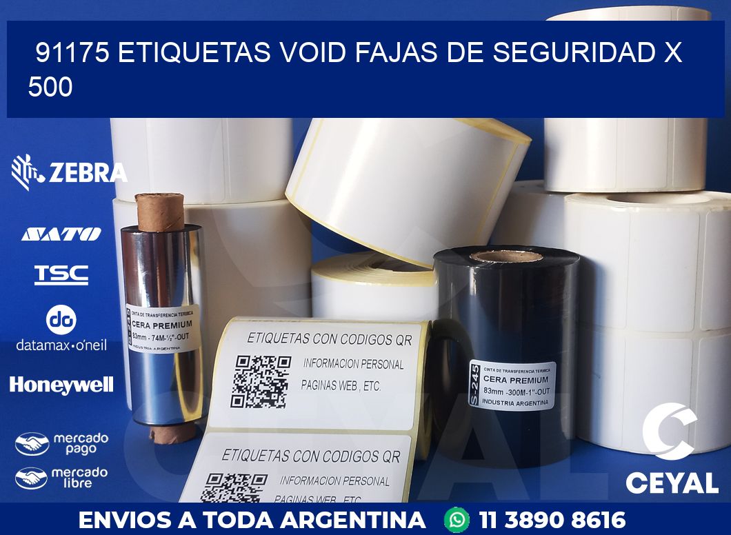 91175 ETIQUETAS VOID FAJAS DE SEGURIDAD X 500