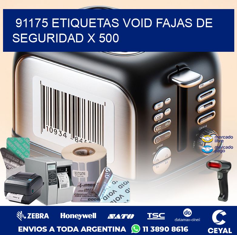 91175 ETIQUETAS VOID FAJAS DE SEGURIDAD X 500